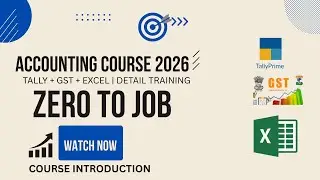 Complete Accounting Course 2026 | Tally, GST, Excel & Payroll | Full Roadmap