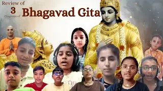 Little Voices, Great Wisdom |  Review of first 3 Chapters of Bhagavad Gita