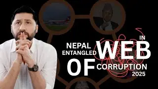 Nepal 2025 Scandals: Political Fraud, Hydropower Scams | ₹10B Airport Fraud