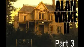 Time to Continue the New Game Plus Run!! || Alan Wake 2 - Part 3