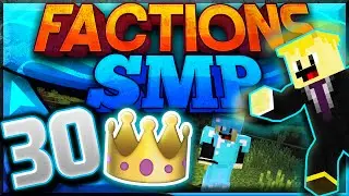 Minecraft | FINALLY A WINNER!?! - Factions SMP : Episode #30 (Factions 1.9)