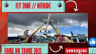 FLY ZONE [Offride] FOIRE DU TRONE PARIS 2025