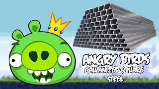 Angry Birds Galvanized Square Steel