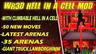 WR3D Hell In A Cell Game Released with Climbable HIAC Cage,New Moves etc. for Android & PC