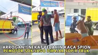 PEMOTOR KURANG AJAR !! Tantang Sopir Truk Berakhir Dikasih Paham