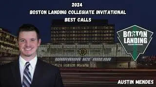 2024 Boston Landing Collegiate Invitational Best Calls