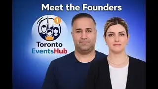 Meet the Founders &ndash; Toronto Events Hub (TEH)