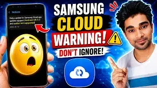 Samsung Cloud Warning ⚠️ Android 9.0 Support End | Phone Update Ka Tarika