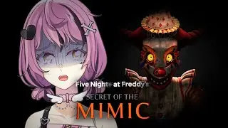 【FIVE NIGHTS AT FREDDY'S: SECRET OF THE MIMIC】get down mr president... | Prim Roserin Idol #vtuber