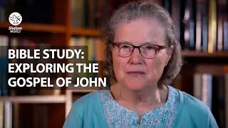 Bible Study: Exploring the Gospel of John | Frances Hogan - 27
