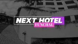 NEXT Hotel, Madeira.