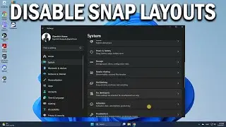 How To Disable Drag Top of Screen Snap Layouts on Windows 11 - Easy Fix