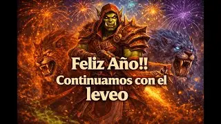 Tauri Wow | Feliz A&ntilde;o Nuevo! 🥳 Seguimos Con El Leveo