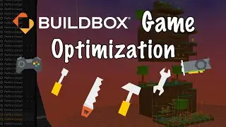 Game Optimization for Buildbox 3 Users - Improve Performance