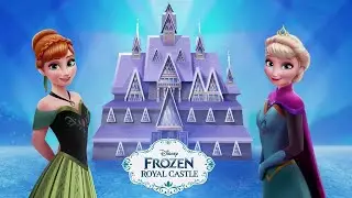 Disney Frozen Royal Castle - Elsa Anna Doll House Kids Game | Unlock All Character and Place!
