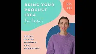 How to elevate your brand -  with Naomi Davies