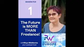 Remote Work Europe: Why The Future Is MORE Than Freelance