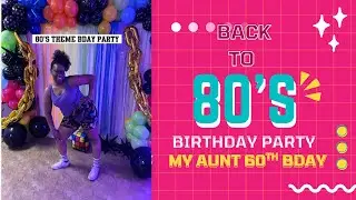 🎉 80s Theme 60th Birthday Bash! | House Party Dance Battle Edition 🕺🏽💃🏽