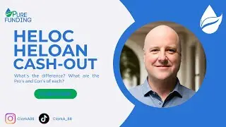 HELOC vs. Home Equity Loan vs. Cash-Out Refinance | Pros & Cons Explained