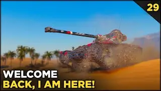 Welcome Back! - The Grind #29 | World of Tanks
