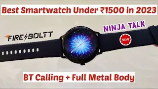 Fire Boltt Ninja Talk - Best Smartwatch Under 1500 | NEW - fire boltt ninja talk smartwatch | watch