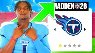 I Rebuilt The Tennessee Titans In Madden 26!