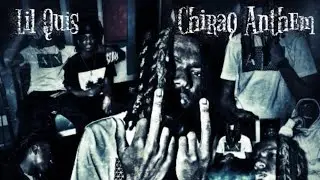 Lil Quis - Chiraq Anthem (Official Audio) 