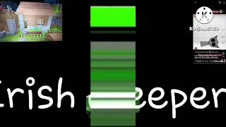 Irish creeper is going weirdness every powers extended ^2
