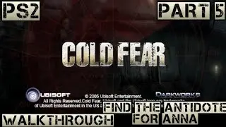 Cold Fear - Walkthrough Part 5 