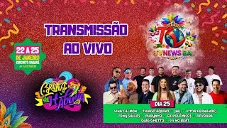 Carnaval Antecipado de Itabuna 2026 AO VIVO | 4º Dia – 25 de Janeiro