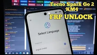 Tecno Spark Go 2 (KM4) Frp Remove By Unlock Tool 100% Done - Android 14/15/16 ✅👍.
