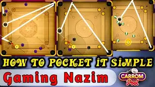 How to pocket it simple / trick shot gameplay/ Carrom Pool /Gaming Nazim /