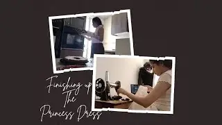 [93] Lovenche🌹 Morning routine 📹 Finishing up the princess dress👑💕