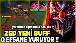 ZED YENİ BUFF !! BU HASAR ŞAKA MI !! DEHŞET VURUYOR Q'LAR !! | Ogün Demirci