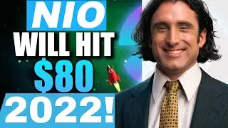 NIO NEWS 2022: NIO WILL HIT 80$ IN 2022! | MUST WATCH!