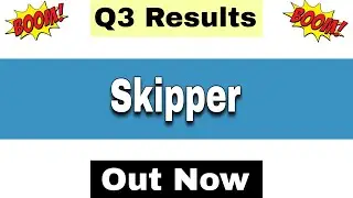 Skipper Ltd Results Today | Skipper Q3 Results 2026 | Skipper Share Latest News | skipper Share 