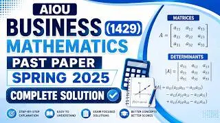 AIOU 1429 Past Paper 2025 Solved in Minutes | Smart Math Tricks for International Students