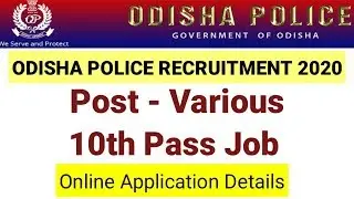 Odisha Police Recruitment Notification, Odisha Police Job Vacancy 2020
