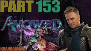 Avowed - Part 153 - Final End