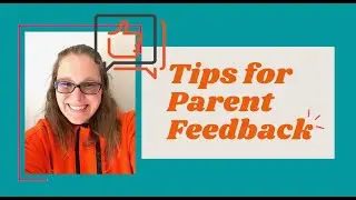 Tips for VIPKid Parent Feedback
