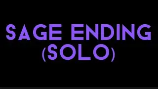 Sage Ending Boss (Solo)
