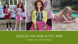 #Exercise for hand & feet pain #Hobbies #Smartdolls #Exercise #Friendship #latestvideo