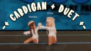 ROBLOX “Cardigan” DANCE MOMS! | Maddie & Chloe duet!