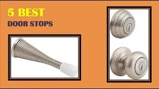 Best Door Stops | Top 5 Door Stops Reviews 2021
