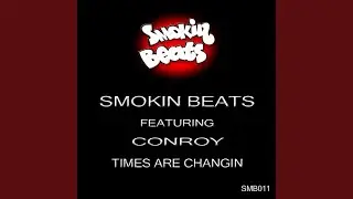 Times Are Changin (Smokin Dub)