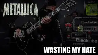 Metallica - Wasting My Hate (Guitar Cover/ With added lead)