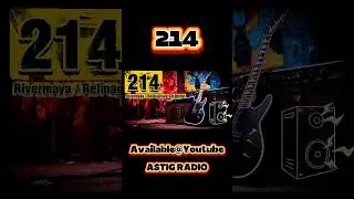 🎸 214 (Reimagined Alternative Metal) | ASTIG RADIO