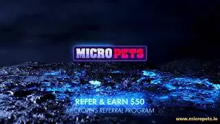 EARN $50 with the New MicroPets Referral Program #earnmoneyonline