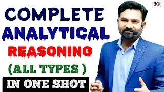 Complete Analytical Reasoning in One Shot | All Types & Tricks for Bank, SSC, Railway, UPSI