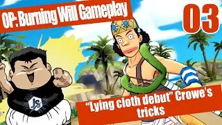 One Piece Burning Will ENGLISH Gameplay 03 | 